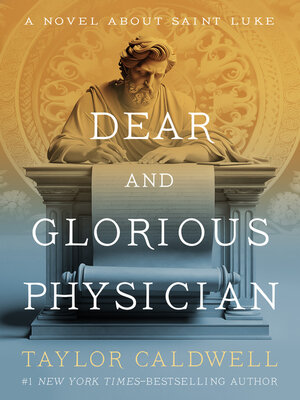 cover image of Dear and Glorious Physician